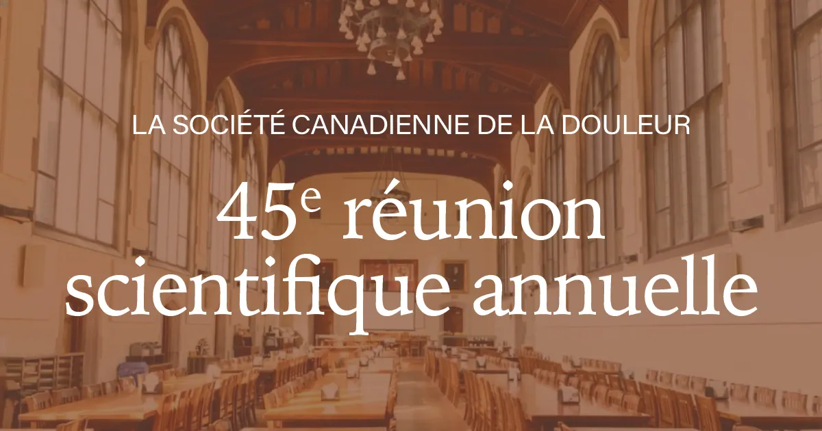 Réunion scientifique de la Société canadienne de la douleur : Le RQT y était!